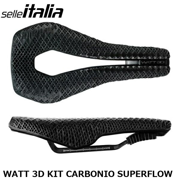 selleITALIA セライタリア WATT 3D KIT CARBONIO SUPERFLOW 銀輪用 サドル