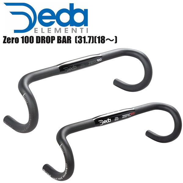 DEDA ELEMENTI DEDA ELEMENTY HANDLE BAR DROP ZERO 100 DROP BAR (31.7) (18 ~) HANDLE DROP HANDLE BIKE BIKE PARTS
