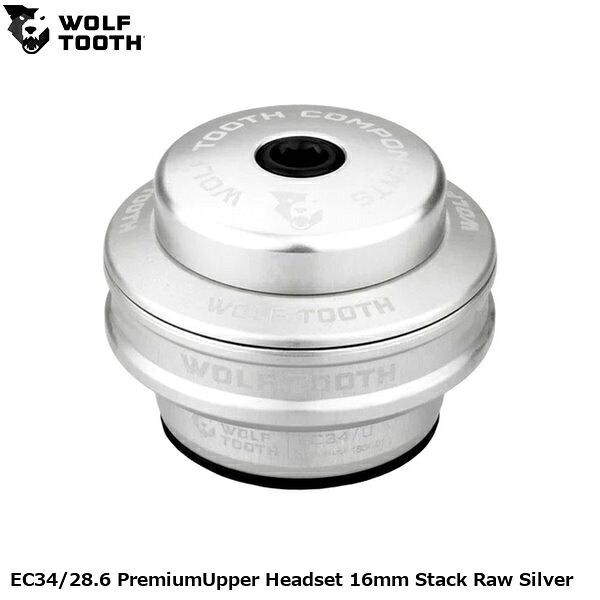 WOLF TOOTH ウルフトゥース EC34/28.6 PremiumUpper Headset 16粍 Stack Raw Silver 銀輪 頭顱部分品