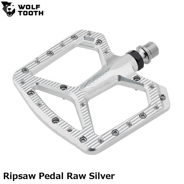 WOLF TOOTH ウルフトゥース Ripsaw Pedal Raw Silver 銀輪 坦々たるペダル