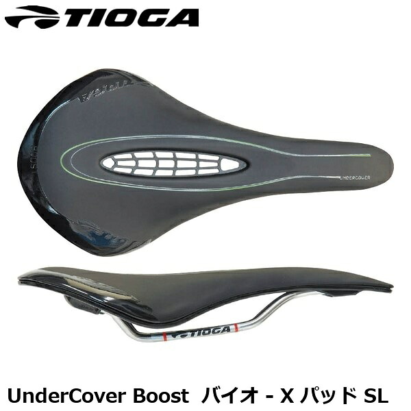 TIOGA タイオガ UnderCover Boost アンダーカバー ブースト　バイオ - X パッド SL 自転車用 サドル SDL39100