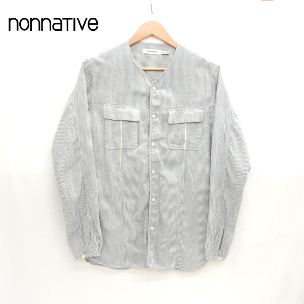 【楽天市場】【nonnative】ROAMER SHIRT ノンネイティブ ロングスリーブ ノーカラーシャツ 長袖シャツ サイズ0 ヒッコリー