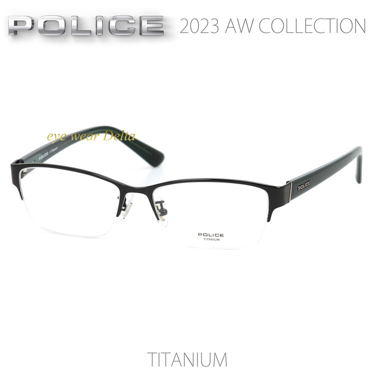 POLICE ポリス メガネ チタンフレーム 2023年AWモデル 国内正規代理店品 VPLM46J-0530【送料無料】【コンビニ受取対応商品】|アイウェア・デルタ