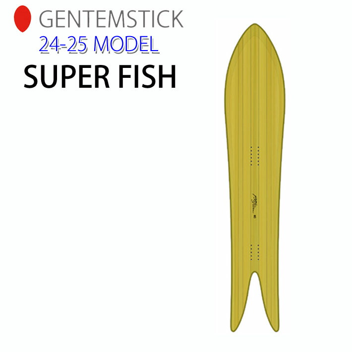 楽天市場】[早期予約] 24-25 GENTEMSTICK BIG FISH 163cm ゲンテン