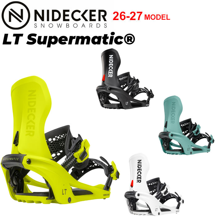 [予約商品] 26-27 NIDECKER ナイデッカー ビンディング LT Supermatic エルティー スーパーマチック BINDING ステップイン スノーボード バインディング 2026 2027 日本正規品