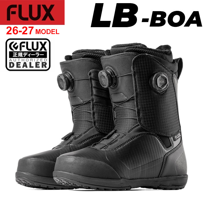 [取って置く商いもの] 26-27 FLUX ブーツ LB-BOA 磁束 エルビー ボア BOOTS スノーボード メンズ レディース 2026 2027 平間和徳 ラマさん 日本定まり品