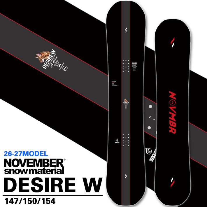 [取っておく商いもの] 26-27 NOVEMBER ノベンバー スノーボード SNOWBOARD メンズ DESIRE W 志願 ダブル 147糎 150糎 152糎 ノーベンバー スノーボード 板 2026 2027 日本置き目品