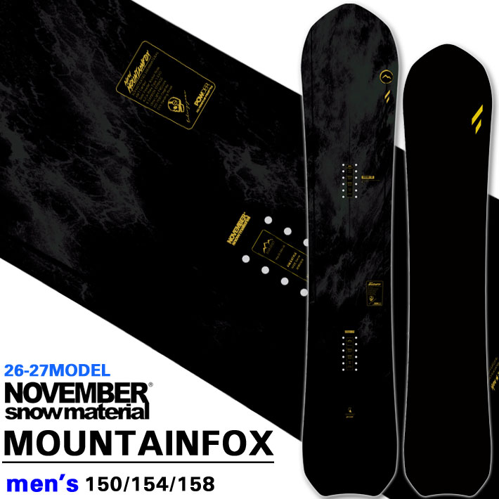 [予約商品] 26-27 NOVEMBER ノベンバー スノーボード SNOWBOARD メンズ MOUNTAINFOX マウンテンフォックス 150cm 154cm 158cm ノーベンバー 板 2026 2027 日本正規品