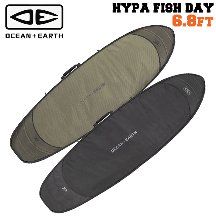 OCEAN＆EARTH サーフボードケース 捉え所の無い入れもの 周遊入れもの HYPA FISH DAY COVER [6\u00278] オーシャンアンドアース [サーフトリップ特集]
