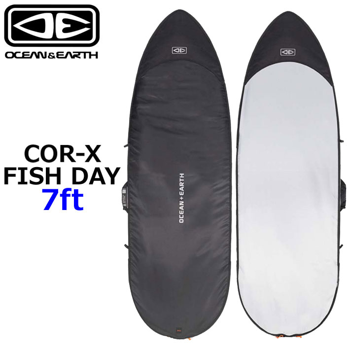 OCEAN＆EARTH サーフボードケース 捉え所の無い入れもの COR-X 中核グループエックス FISH DAY COVER 7.0フィート オーシャンアンドアース [サーフトリップ特集]