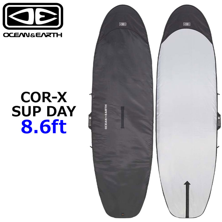 楽天市場】サップ専用 サーフボード ケース OCEAN&EARTH COR_X SUP DAY