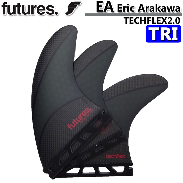ショートボード用フィン FUTURES FIN フューチャーフィン TECHFLEX 2.0 EA Eric Arakawa エリック・アラカワ ショートボード フィン トライフィン 3枚セット【即】|follows
