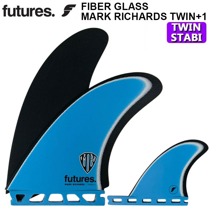 futures. フューチャーフィン FIBER GLASS MARK RICHARDS TWIN+1 マークリチャーズ ツインスタビライザー 2+1 FUTURE FIN【即】｜ｆｏｌｌｏｗｓ