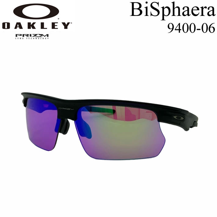 OAKLEY オークリー サングラス BiSphaera 9400-06 バイスファエラ ゴルフ PRIZM GOLF プリズムゴルフ プリズムレンズ 日本正規品