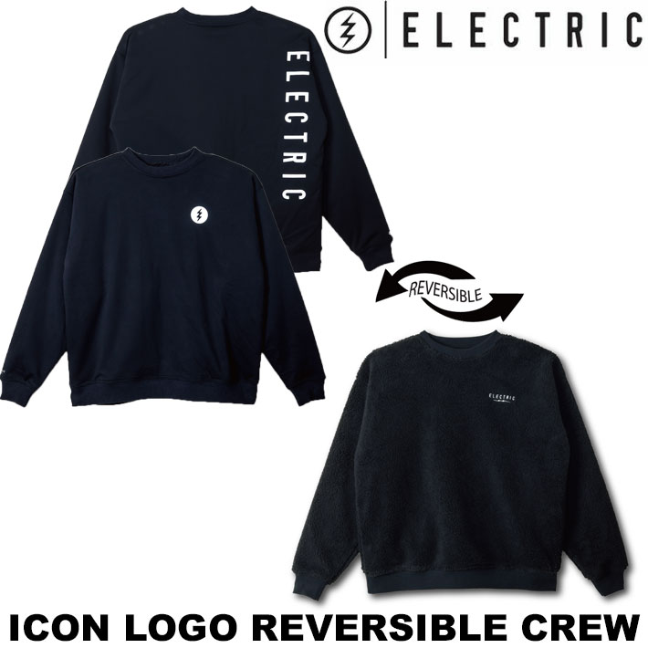 25-26 ELECTRIC エレクトリック トレーナー ICON LOGO REVERSIBLE CREW [10] リバーシブル 撥水 ボア スウェット クルーネック スノーボード スケートボード ストリート ジム アウトドア 日本正規品【即】