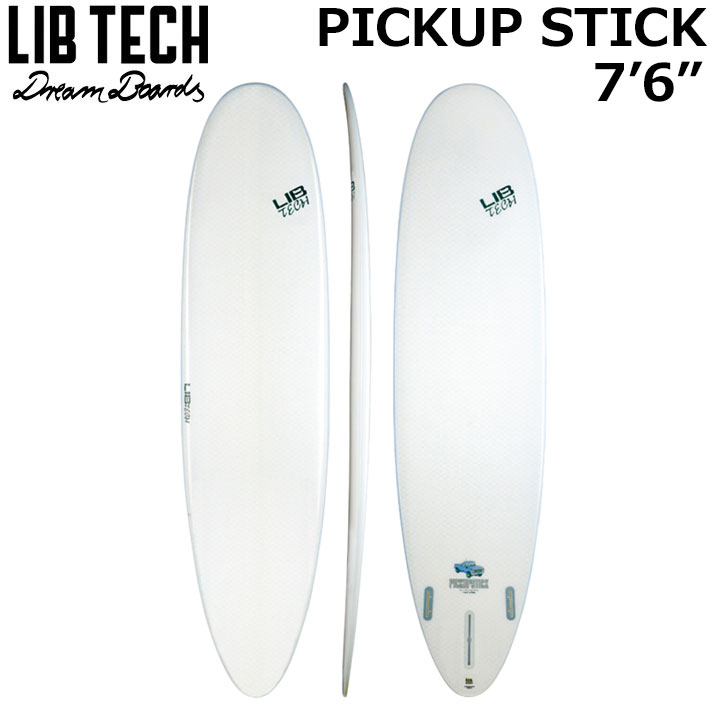 LIBTECH サーフゲーム盤 リブテック PICK UP STICK 7’6 寄せあつめる 突っ支い棒 波乗り 気違いゲーム盤 ミッドレングス [取り引き所打ちきり貨物輸送無料]