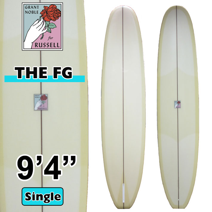 GRANT NOBLE グラントノーブル サーフボード THE FG 9'4 エフジー ロングボード RUSSELL Surfboards シングルフィン サーフィン [営業所留め送料無料]