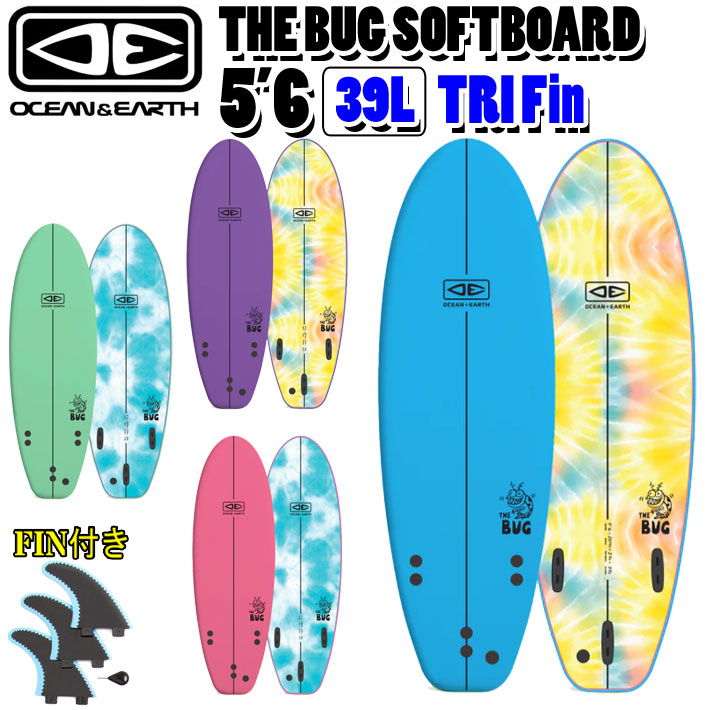 [follows特別価格] 2024 OCEAN＆EARTH オーシャンアンドアース サーフボード THE BUG SOFTBOARD 5’6 TRI ソフトサーフボード トライ ショートボード [営業所止め送料無料]