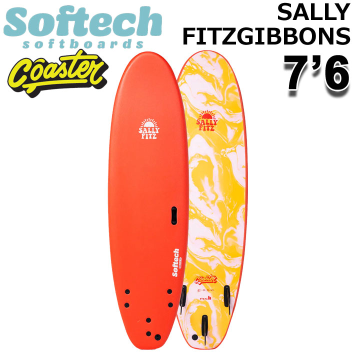 [即出荷] 2026 SOFTECH ソフトボード ソフテック SALLY FITZ COASTER 7'6 サリー・フィッツギボンズ コースター FCS2 ファンボード ミッドレングス サーフボード 日本正規販売店 [営業所留め送料無料]｜ｆｏｌｌｏｗｓ
