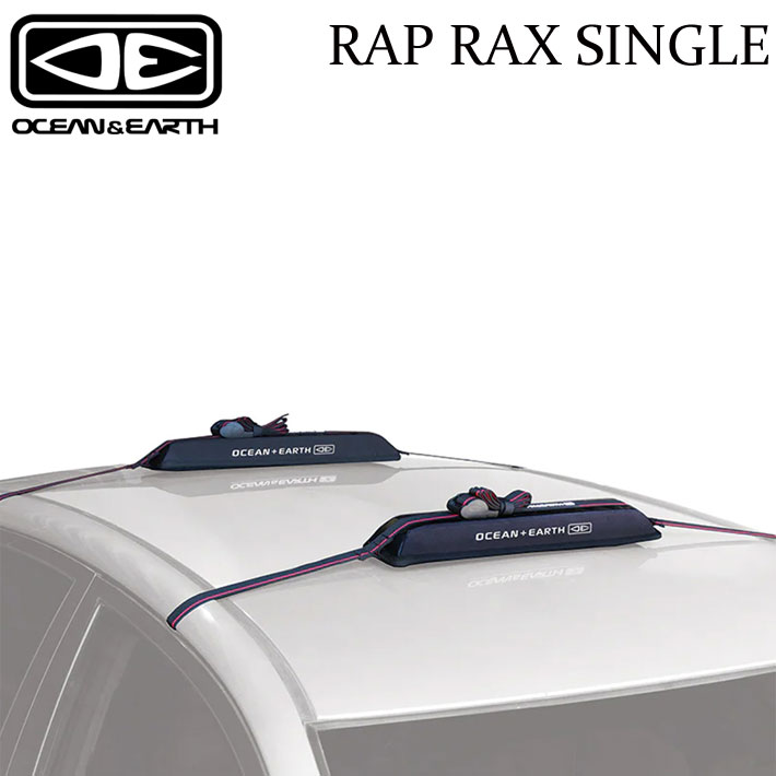OCEAN&EARTH オーシャンアンドアース RAP RAX SINGLE ラップラックス シングル サーフボードキャリア カーキャリア｜ｆｏｌｌｏｗｓ