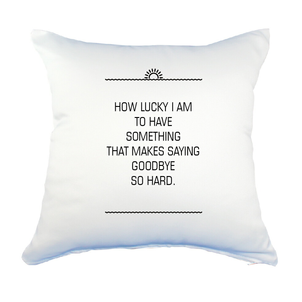 楽天市場 英語 名言 グッズ クッション Lサイズ How Lucky I Am To Have 245 サンライズ Pstv 45 45cm オリジナル おすすめ かっこいい 部活 引退 七五三 スポーツ 腰痛対策に オリジナルグッズ専門店ファンクリ