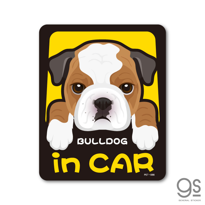 ペットステッカー Bulldog Car Dog Pet066 Gs In イラスト グッズ ステッカー ドッグインカー ブルドッグ ペット 全25犬種 愛犬 車 Sale 68 Off In