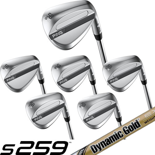 PING ウェッジ S259 ピン スチールシャフト ダイナミックゴールド EX ツアーイシュー EX TOUR ISSUE ソールタイプ 6種類 左用あり