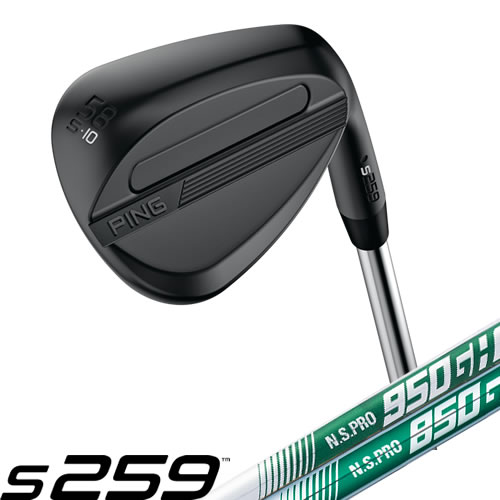 PING ウェッジ S259 ピン QPQ仕上げ ミッドナイト Sグラインド NSPRO 850GH 950GH neo ネオ 左用あり｜GOLFPLUS
