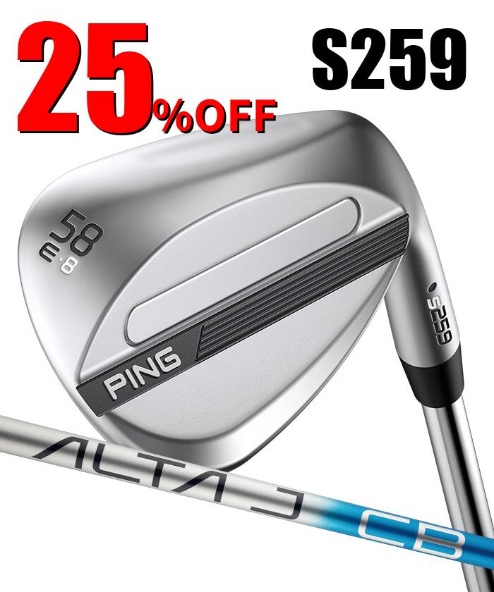 【お買い物マラソン限定！2人に1人最大P100%バック】ピン ゴルフ PING S259 クロム ウェッジ E GRIND EYE 2 グラインド ウエッジ PING ALTA J CB BLUE 日本正規品 左右選択可｜ゴルフショップ　ウィザード