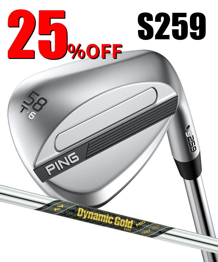 ピン ゴルフ PING S259 クロム ウェッジ T GRIND シングラインド ウエッジ DG MID TOUR ISSUE 日本正規品 左右選択可