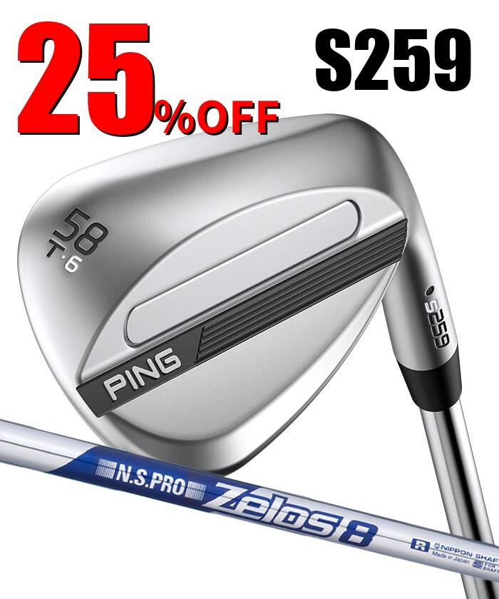 ピン ゴルフ PING S259 クロム ウェッジ T GRIND シングラインド ウエッジ ZELOS 8 日本正規品 左右選択可
