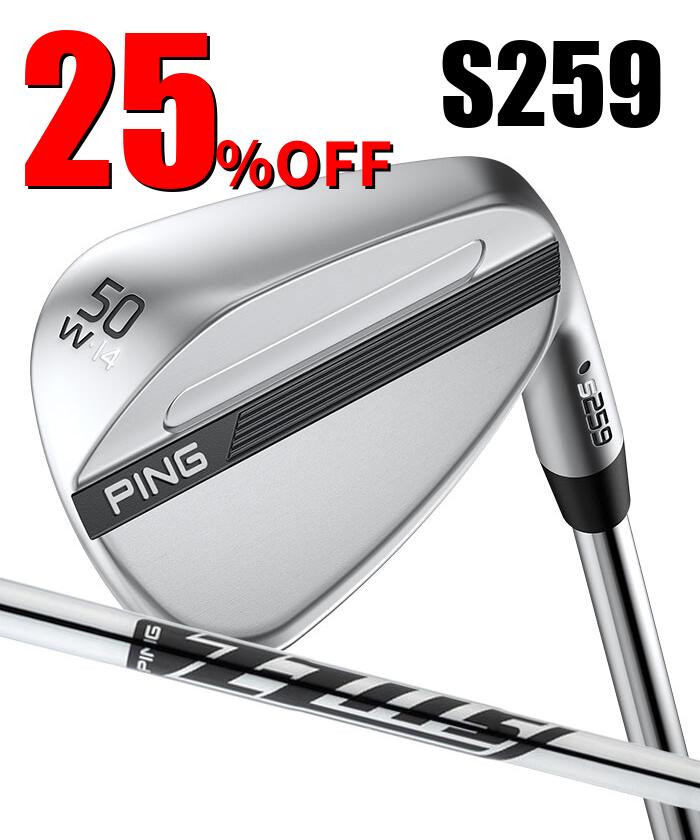 ピン ゴルフ PING S259 クロム ウェッジ W GRIND ワイドグラインド ウエッジ Z-Z115 ウェッジ 日本正規品 左右選択可