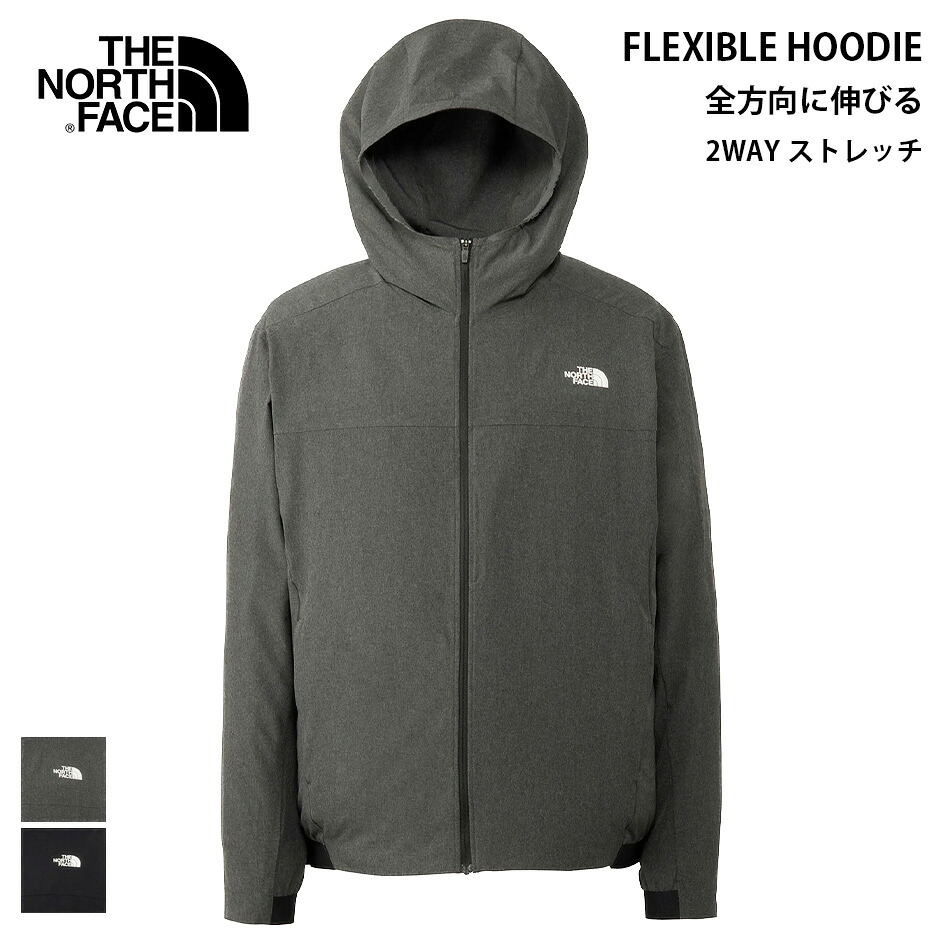 【決算セール開催中】【25日最大P37倍】ザ・ノース・フェイス フレキシブルフーディ メンズ 2WAYストレッチ はっ水 フーディ アスレチック アウター ランニング トレーニング スポーツ 日常使い THE NORTH FACE FLEXIBLE HOODIE NP22581 Flexible Hoodie (260211)｜AUTUMN GARAGE