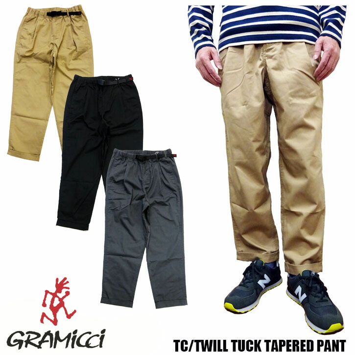 Gramicci TC/TWILL TUCK TAPERED PANT GMP4-FJP10 全3色 グラミチ TCツイル タック テーパードパンツ クライミング クロップド パンツ メンズ