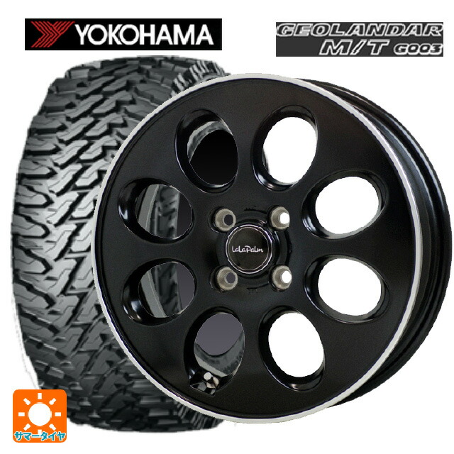 スズキ ハスラー(MR52/92S)用 165/65R14 81/78Q ヨコハマ ジオランダー M/T G003 正規品 ホットスタッフ ララパーム オーバル GB/リムP 新品サマータイヤホイール 4本セット