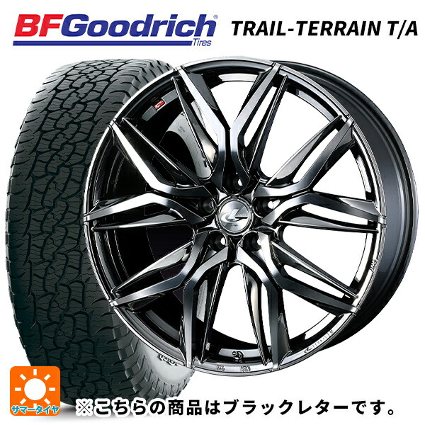 2023年製 235/55R19 105H XL BFグッドリッチ トレイルテレーン T/A ブラックレター 正規品 ウェッズ レオニス LM BMCMC 19-8J 国産車用 サマータイヤホイール4本セット