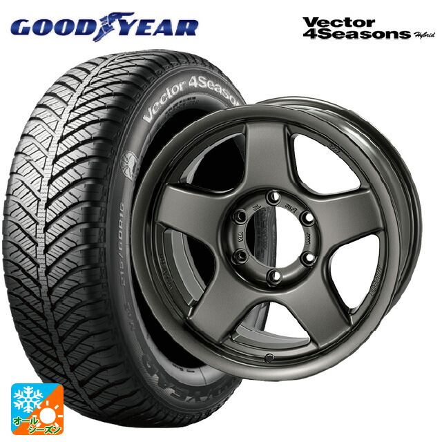 215/65R16 98H グッドイヤー ベクターフォーシーズンズ ハイブリッド 4×4エンジニアリング ブラッドレーV マットガンメタリック 16-5.5J 国産車用 オールシーズンタイヤホイール4本セット
