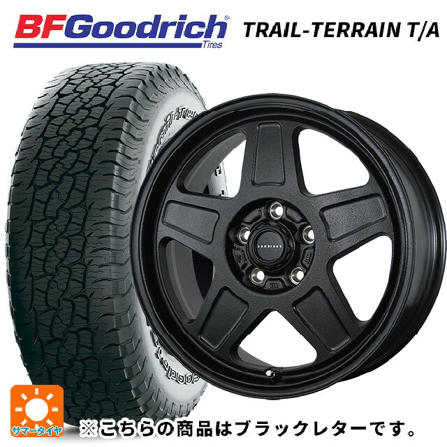 225/60R17 99H BFグッドリッチ トレイルテレーン T/A ブラックレター 正規品 トピー ランドフット GWD R/B 17-7J 国産車用 サマータイヤホイール4本セット|タイヤホイール専門店コニシタイヤ