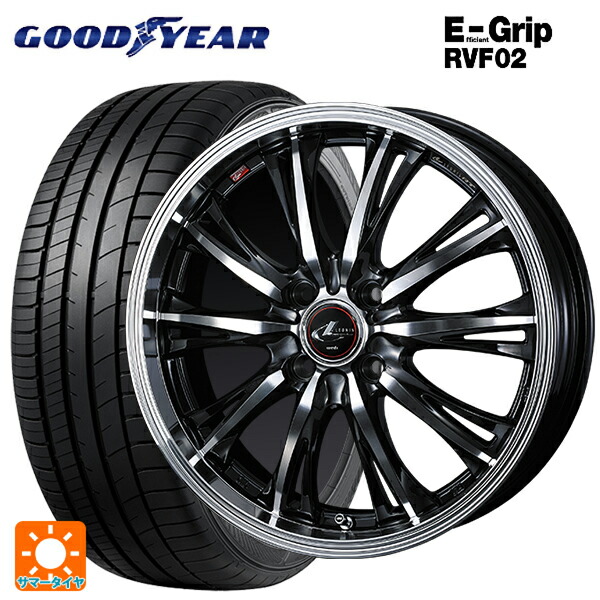 175/60R16 82H グッドイヤー エフィシェントグリップ RVF02 ウェッズ レオニス RT PBMC 16-6J 国産車用 サマータイヤホイール4本セット|タイヤホイール専門店コニシタイヤ