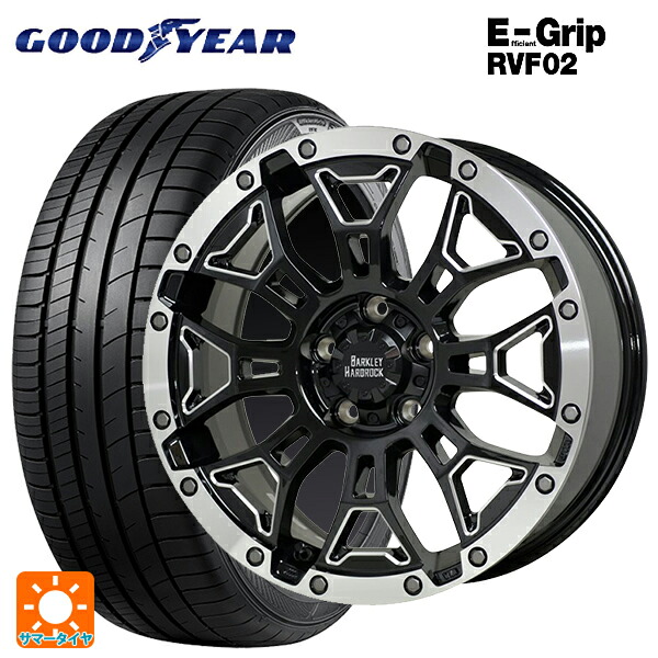 215/65R16 98H グッドイヤー エフィシェントグリップ RVF02 ホットスタッフ バークレイハードロック エルバート BSM/P 16-7J 国産車用 サマータイヤホイール4本セット
