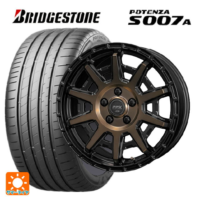 205/55R16 94W XL ブリヂストン ポテンザ S007A 正規品 共豊 PPX D10X ブラック×ポリッシュ×マットブロンズクリア 16-7J 国産車用 サマータイヤホイール4本セット