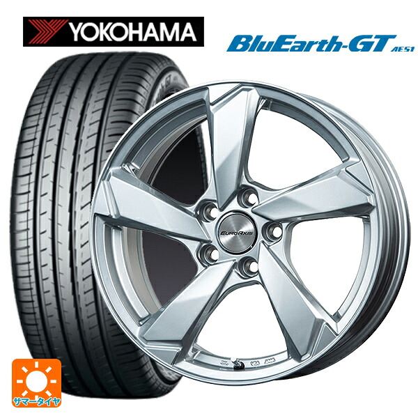 プジョー 508(R8系)用 215/55R17 98W XL ヨコハマ ブルーアースGT AE51 ユーロアクシス クロスエッジ シルバー 新品サマータイヤホイール 4本セット