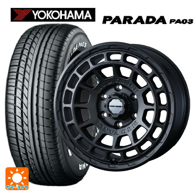 トヨタ ハイエース(200系)用 215/65R16 109/107S ヨコハマ パラダ PA03 ホワイトレター ウェッズ マッドヴァンス X タイプF # フルマットブラック 新品サマータイヤホイール 4本セット