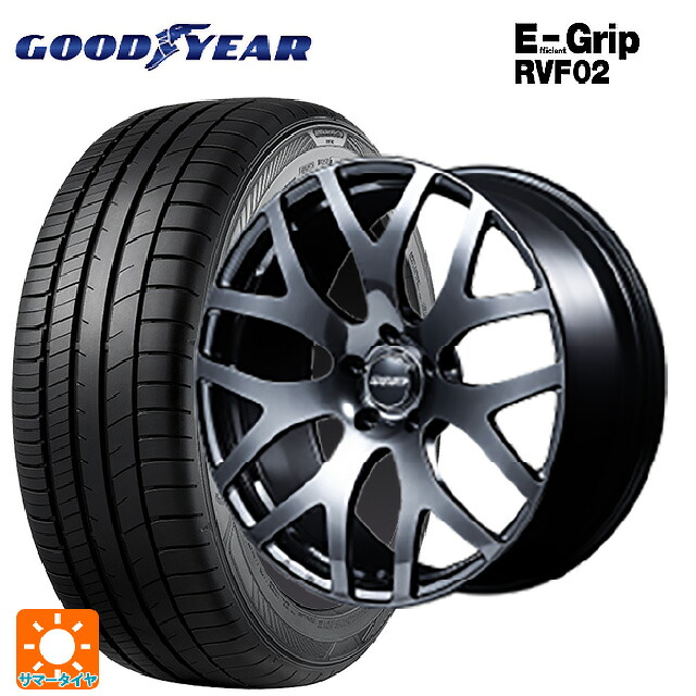 225/45R18 95W XL グッドイヤー エフィシェントグリップ RVF02 レイズ VMF S 01 SK 18-7.5J 国産車用 サマータイヤホイール4本セット