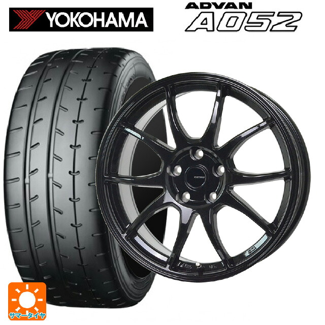 235/45R17 97W XL ヨコハマ アドバン A052 正規品 ホットスタッフ G-スピード G06 MBK 17-7J 国産車用 サマータイヤホイール4本セット