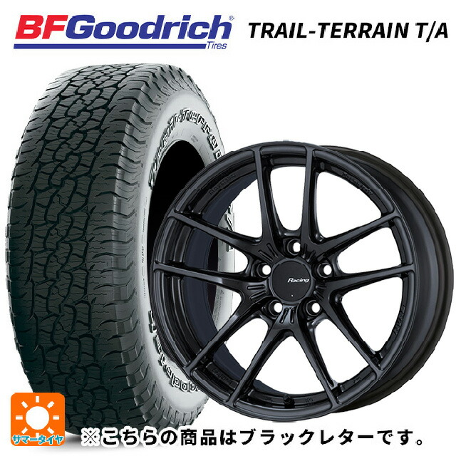 225/55R18 102H XL BFグッドリッチ トレイルテレーン T/A ブラックレター 正規品 エンケイ レーシング NVR5 GM 18-7.5J 国産車用 サマータイヤホイール4本セット｜タイヤホイール専門店コニシタイヤ