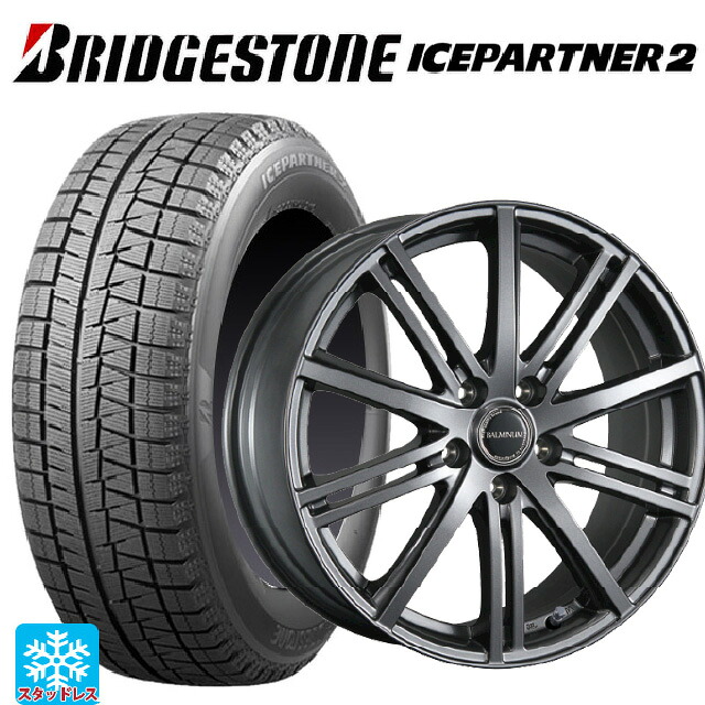 195/65R15 91Q ブリヂストン アイスパートナー2 正規品 ブリヂストン バルミナ BR10 GM 15-6J 国産車用 スタッドレスタイヤホイール4本セット