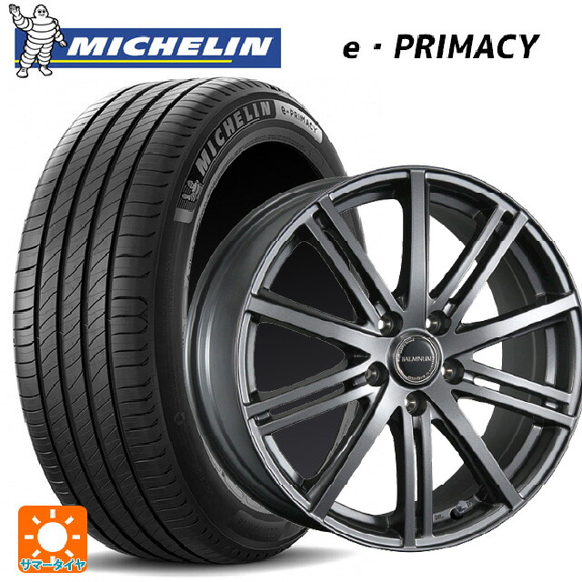 205/55R16 94V XL ミシュラン 正規品 Eプライマシー ブリヂストン バルミナ BR10 GM 16-6.5J 国産車用 サマータイヤホイール4本セット