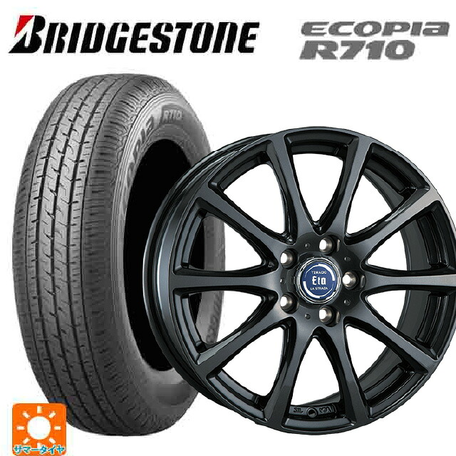 165/80R14 97/95N ブリヂストン エコピア R710 正規品 阿部商会 ラ･ストラーダ ティラード イータ グラファイト・グレー 14-5J 国産車用 サマータイヤホイール4本セット