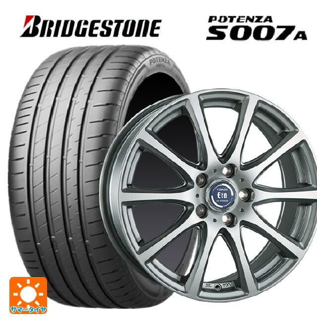 205/50R17 93Y XL ブリヂストン ポテンザ S007A 正規品 阿部商会 ラ・ストラーダ ティラード イータ ハイライトシルバー 17-7J 国産車用 サマータイヤホイール4本セット|タイヤホイール専門店コニシタイヤ